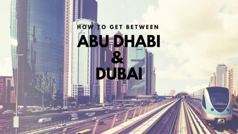 How to Get Between Abu Dhabi and Dubai | The Vacation Builder