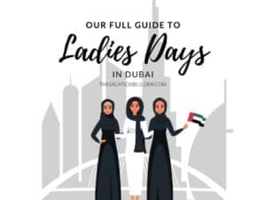 Ladies Days in Dubai | The Vacation Builder